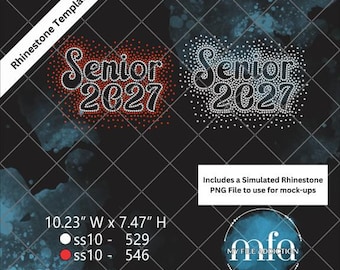 Senior 2027 Scatter Rhinestone Template ss10 - svg dxf eps plt File