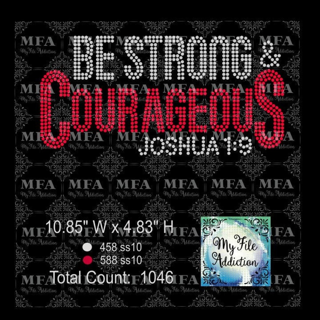 Rhinestone Template Download File Be Strong & Courageous Svg Dxf Eps ...