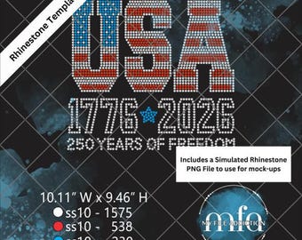 USA 1776-2026 250 Years of Freedom Rhinestone Template ss10 - svg dxf eps plt png