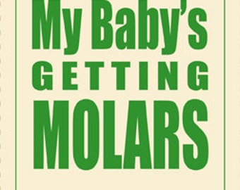 Printable Wine Label - My Baby's Getting Molars