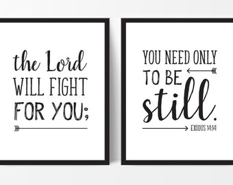 Exodus 14:14, Bible Verse Poster, Exodus 14 14 Wall Art, The Lord Will Fight For You, Large Wall Art, 24x36 Prints, 16x20 Art, Set of Prints