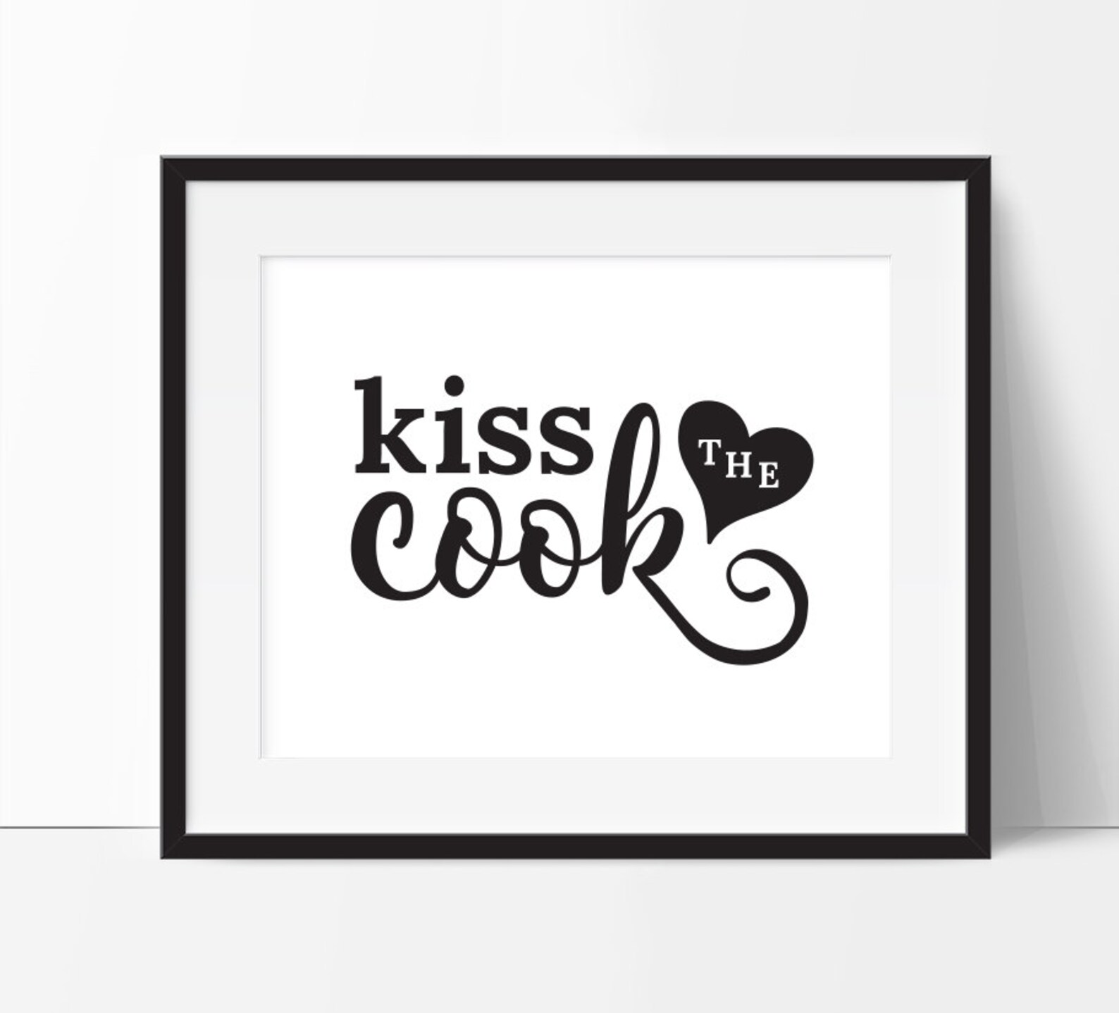 Kiss the Cook Kiss the Cook Sign Kitchen Printable Kitchen Etsy