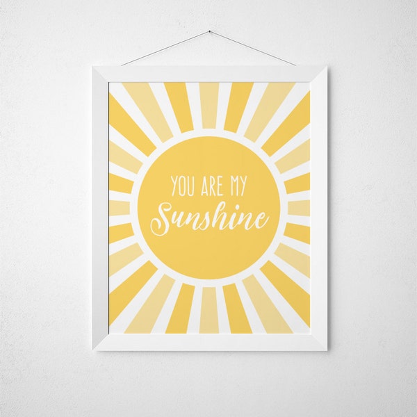 You are my Sunshine Print, Yellow Nursery, Sunshine Theme, Baby Room Art, Sunshine Print, Sun Art, Sunshine Nursery Wall Art, Kids Room Art