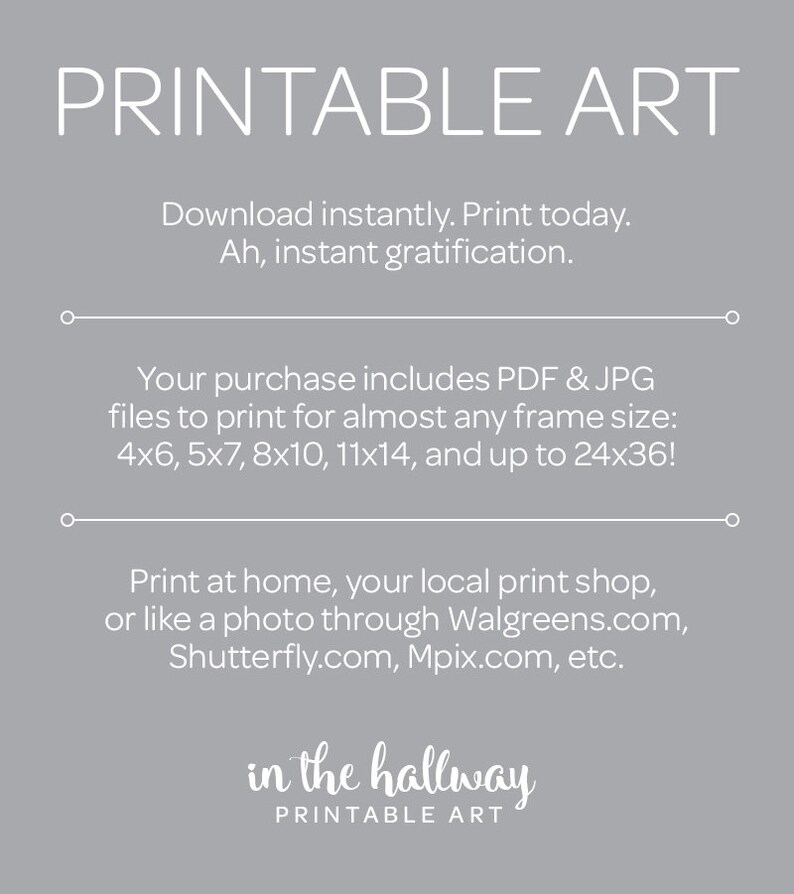 Puede incluir: Descarga de arte imprimible con el texto "Printable Art" y "in the hallway Printable Art". El texto describe las opciones de descarga instant&aacute;nea e impresi&oacute;n para varios tama&ntilde;os de marcos, incluidos 4x6, 5x7, 8x10, 11x14 y hasta 24x36 pulgadas.