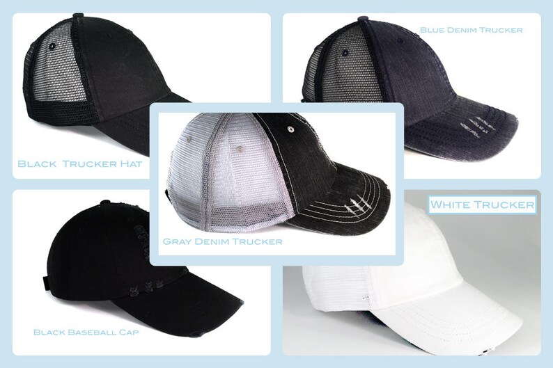 May include: A collage of trucker hats and a baseball cap in various colors. The hats include black, blue denim, gray denim, and white. Each hat features a mesh back and a curved brim. The text "Black Trucker Hat", "Blue Denim Trucker", "Gray Denim Trucker", "Black Baseball Cap", and "White Trucker" are displayed.