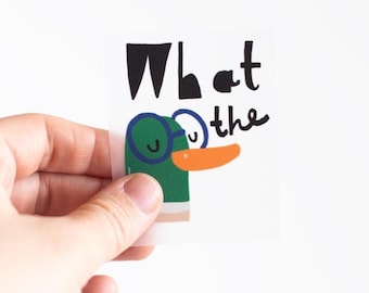 Iron-on transfer (borderless) "What the duck"