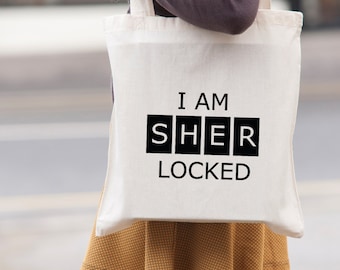 I Am Sher Locked Sherlock Holmes - canvas tote shopping bag - shoulder bag - beach tote - canvas tote bag - Market Bag