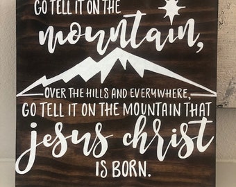 Go Tell It On The Mountain Christmas Wood Sign