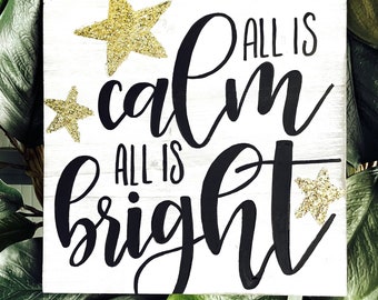 All Is Calm, All Is Bright Christmas Sign | Christian Christmas Wall Decor | Christmas Door Hanger