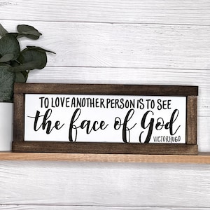 To Love Another Person is to See The Face Of God | Victor Hugo Quote | Les Miserables | Les Miserables Gift