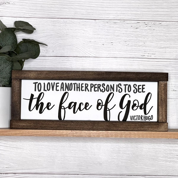 To Love Another Person is to See The Face Of God | Victor Hugo Quote | Les Miserables | Les Miserables Gift