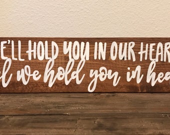 We'll Hold You In Our Hearts Until We Can Hold You In Heaven | Miscarriage Memorial Gift | Baby Loss | Sympathy Gift | Custom grief gift