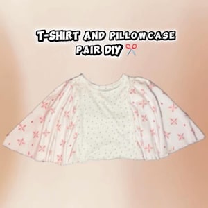 May include: A DIY project featuring a white t-shirt and pillowcase. The t-shirt has a white body with small grey dots, and the sleeves are white with pink floral patterns. The text "T-SHIRT AND PILLOWCASE PAIR DIY" is at the top.