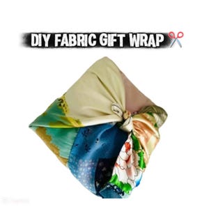 FUROSHIKI PATCHWORK WRAP Tutorial: Eco-Friendly Reusable Gift Wrap (Video Instructions)