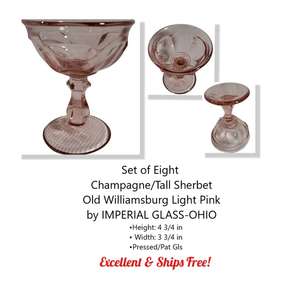 Set of 8 Champagne/Tall Sherbet Old Williamsburg Light Pink by Imperial Glass-Ohio * EX * Ships FREE!