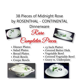 May include: 38 pieces of Midnight Rose dinnerware by Rosenthal - Continental. The set includes dinner plates, salad plates, bread plates, fruit bowls, coupe bowls, a 13-inch platter, a covered butter dish, a vegetable bowl, a covered vegetable bowl, and a gravy boat with an underplate.