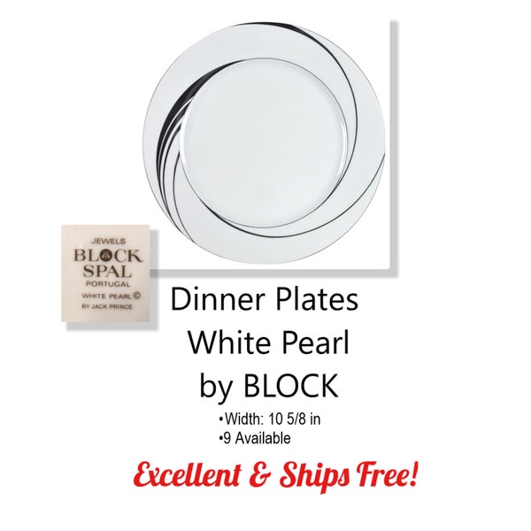 9 Dinner Plates * White Pearl by Block Spal * Portugal * Jack Prince * EX * Ships Free!