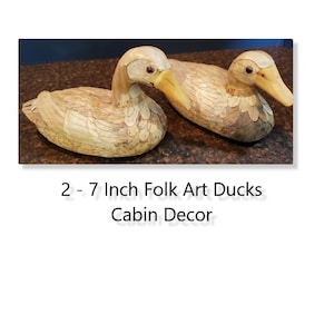 2 - Vintage 7 Inch Duck Folk Art Figurines  EX Rustic Cabin Decor