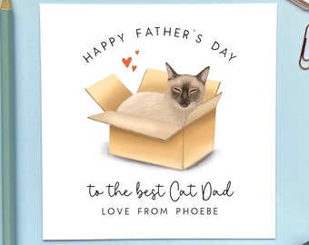 Personalised Siamese Cat Father's Day Card from the Cat | For Cat Dad, Cat Daddy, Cat Parent | Cat in a Box | Funny, Cute, Fathers Day