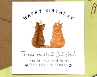 Personalised Choose the Cats Birthday Card | From the Cats, For Cat Dad, Daddy, Cat Parent, Him, Boyfriend, Husband | Two Cats