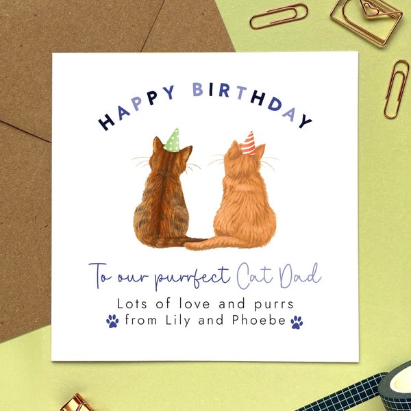 Personalised Choose the Cats Birthday Card | From the Cats, For Cat Dad, Daddy, Cat Parent, Him, Boyfriend, Husband | Two Cats