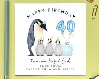 Biglietto personalizzato per il 40° compleanno di Pinguino con tre bambini per papà/lui, papà, papà, padre, nonno, nonno, papà/qualsiasi età 30° 50° 60°
