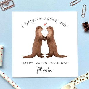 Personalised Otter Valentines Day Card | For Him, Her, Husband, Wife, Partner, Fiancé, Fiancée, Boyfriend, Girlfriend | Cute, Animals