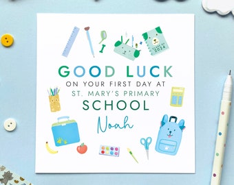 Personalised First Day At School Card for Boy | Son, Grandson, Godson, Nephew, Cousin, Brother, Primary, Nursery, Good Luck On Your 1st Day