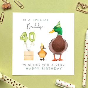 Carte de 40e anniversaire canard personnalisée pour papa | Papa, papa, de fils, fille, bébé, tout-petit | Tout âge 30 ans 50 ans 60 ans | Grand-père, grand-père