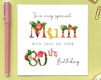 Personalised Floral Any Age Birthday Card for Mum | To A Very Special Mom, Mam, 50th, 60th, 70th, 80th, 90th, 100th | Grandma, Gran, Granny