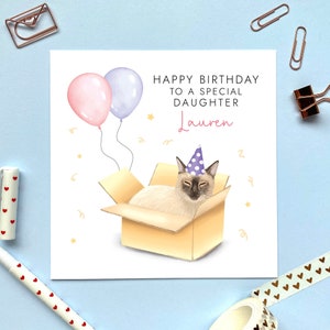 Carte d'anniversaire personnalisée siamois de tout âge | Pour elle : fille, petite-fille, nièce, fille, soeur, ami | 16 18 21 30 40