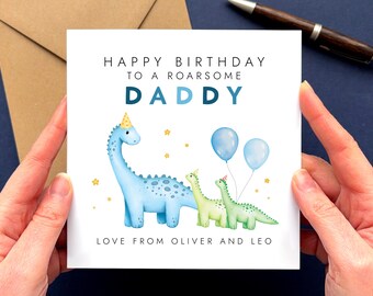 Personalised Dinosaur Birthday Card for Daddy | Dad, Dada, Papa, Pops, Grandad, Grandpa | Any Age, From 2 Children, Child, Baby, Kids