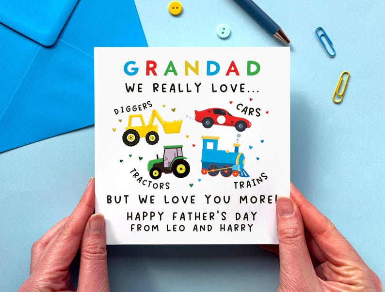 Personalised Father's Day Card for Grandad from Grandson - bright and colourful design featuring a digger, car, tractor and train. The wording reads 'Grandad, I really love digger, cars, tractors and trains - but I love you more! Happy Father's Day'. The child's name can be added.
