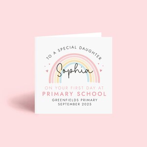 First Day At Primary School Card for Girl, Daughter, Granddaughter, Niece, Sister, School, Secondary, Personalised, Name, Rainbow, Pink