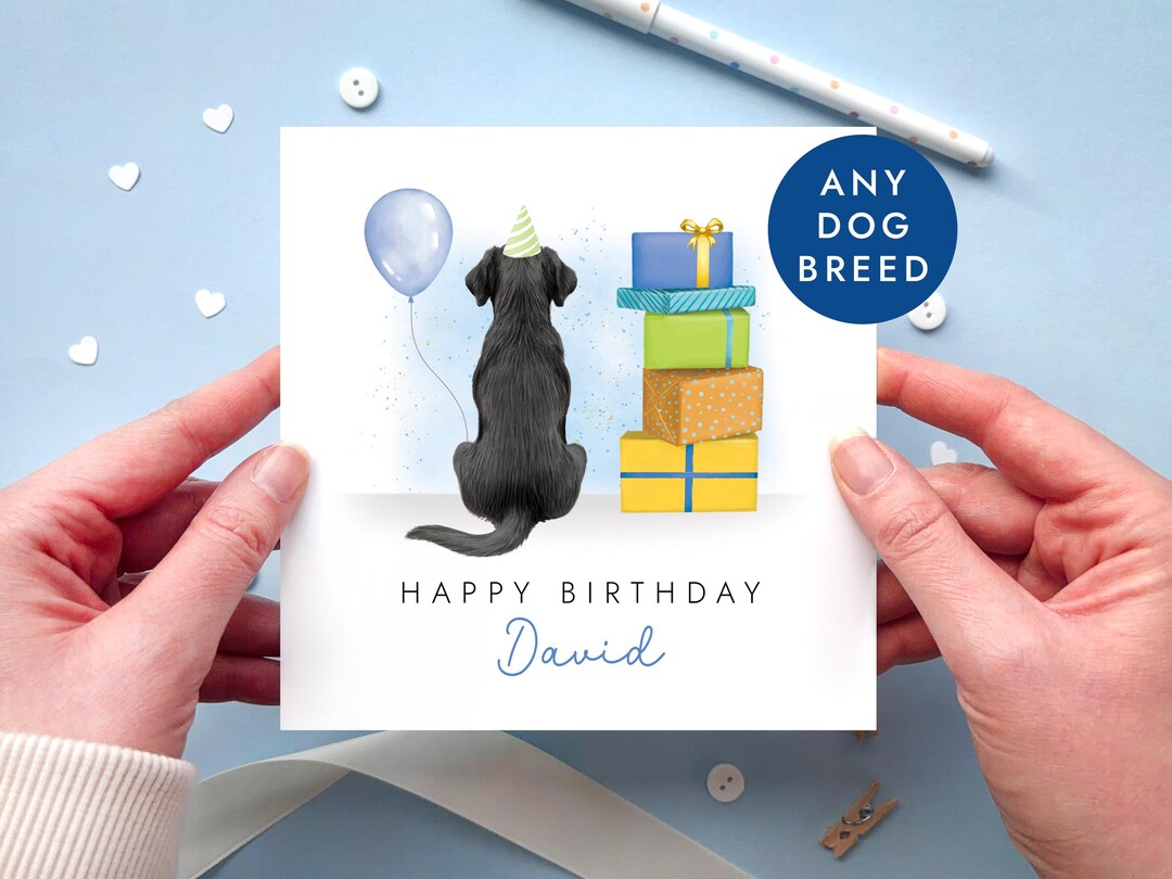 Personalised Any Breed Dog Birthday Card for Him or Her | 268 Designs ...