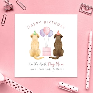 Carte d'anniversaire chien personnalisée pour chien, maman, elle, amie, petite amie, femme, fille, fille, labrador, lévrier, whippet, colley, épagneul, bouledogue