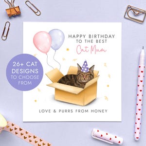 Personalised Choose the Cat Birthday Card from the Cat - Cat Mum | Her, Wife, Girlfriend, Granddaughter, Friend, Daughter, 21st 30th 40th 50