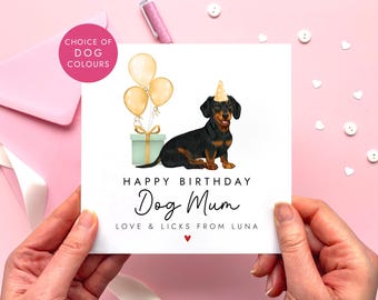 Personalised Dachshund Birthday Card for Dog Mum | Birthday Card from the Dog | Choose from Black Tan, Chocolate Tan or Red