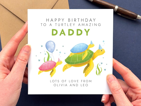 Personalised Turtles Birthday Card for Daddy | Dad, Dada, Papa, Pops, Grandad, Grandpa | Bday Card for Dad from Children
