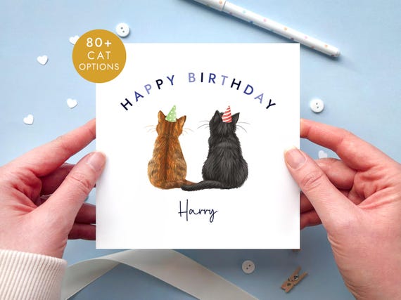 Personalised Choose the Cats Birthday Card for Him or Her | Son, Grandson, Nephew, Dad, Daughter, Granddaughter, Niece, Mum
