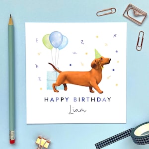 Carte d'anniversaire personnalisée pour chien de tout âge | Pour lui, Garçon, Adolescent, Fils, Petit-fils, Neveu, Papa, Oncle, Homme, Mari, Teckel