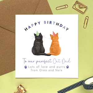 Custom Cats Birthday Card For Cat Dad, Daddy, Cat Parent, Him, Son, Boyfriend, Husband, Brother, Two Cats, 2 Kittens, Personalised, Names