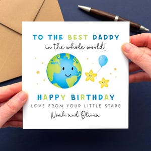 Personalised Birthday Card for Daddy | Best Daddy in the World Card from Children