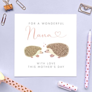 Personalisierte Igel-Muttertagskarte für Nana | Urgroßmutter, Oma, Oma, Nanny, Gran, Nan, Mama, Mam, Mummy, Mommy, Mama, Mum