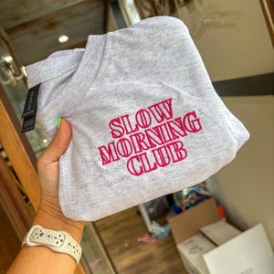 Slow morning club- embroidered tee