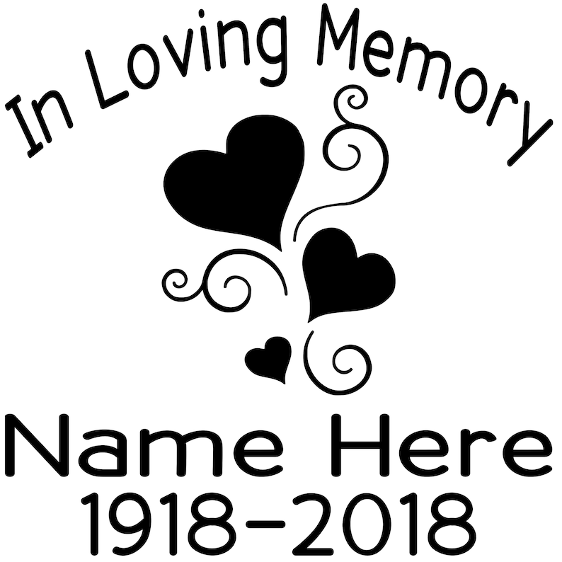 In Loving Memory Vinyl Decal Sticker Graphic Personalized Custom Car Window