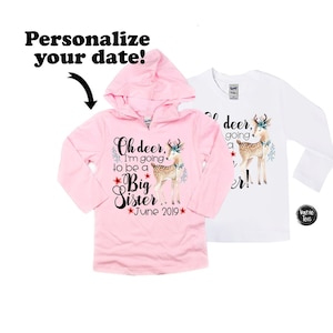 Oh Deer I'm Going to be a Big Sister - Big Sister Shirts - Long Sleeve Shirts - Announcement Shirts - Deer Big Sister Shirts - Woodland Deer