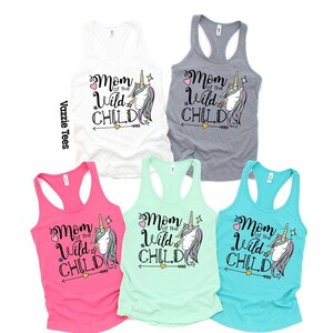 Mom of the Wild Child - Mom of the Birthday Girl - Women&#39;s Tank Tops - Mom Tank Tops - Unicorn Birthday - Unicorn Mama - Mom Unicorn