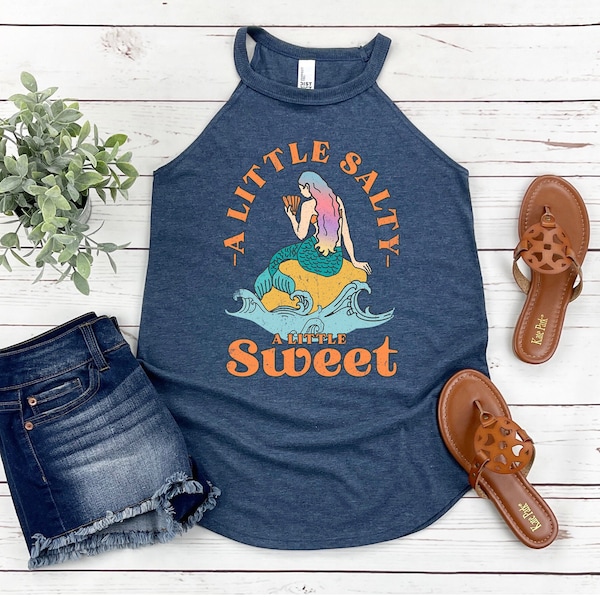 A Little Salty A Little Sweet Tank Top - Women's Rocker Tank Tops - Retro Design Tank Top - Mermaid Tank Tops - Women's Mock Neck Tanks