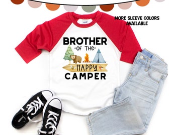 Brother of the Happy Camper Shirt - Sister of the Happy Camper - First Birthday Shirt - Happy Camper Shirts - Camper Theme Birthday Shirt